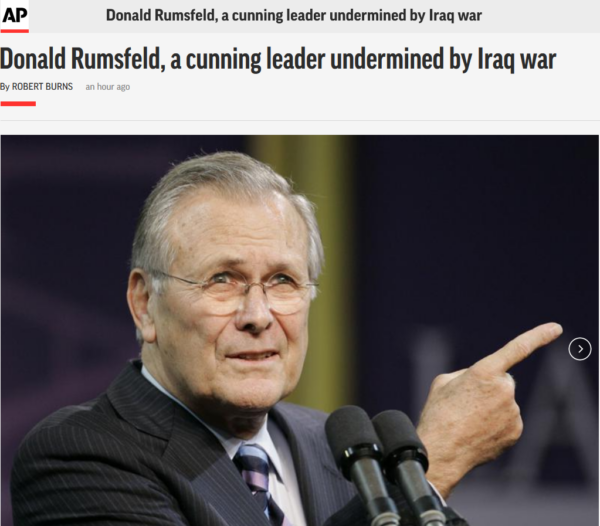 Donald Rumsfeld, a Cunning Leader Undermined by Iraq War